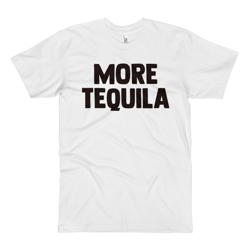More Tequila - White - Unisex Fine Jersey Tall T-Shirt