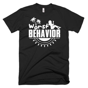 Worst Behavior - Vacation Mode - Short-Sleeve T-Shirt